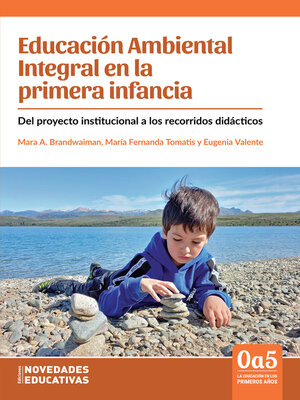 cover image of Educación Ambiental Integral en la primera infancia